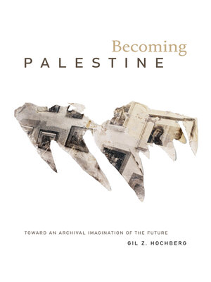 cover image of Becoming Palestine